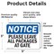 Signmission Please Leave All Packages At Gate, 5 in W x Rectangle, Vinyl Decal OS-2PACK-NS-D-35-L-17504 - alternate 6